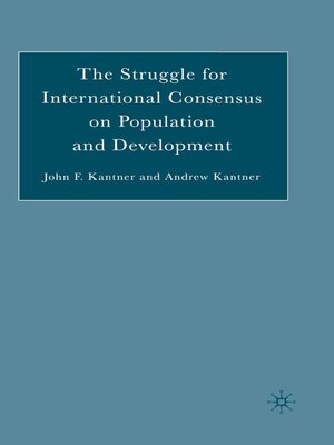 cover image of The Struggle for International Consensus on Population and Development